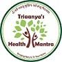 Triaanya's Health Mantra
